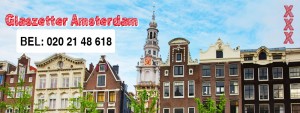 Glaszetter Amsterdam