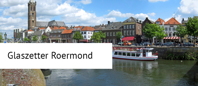 glaszetter Roermond en omstreken